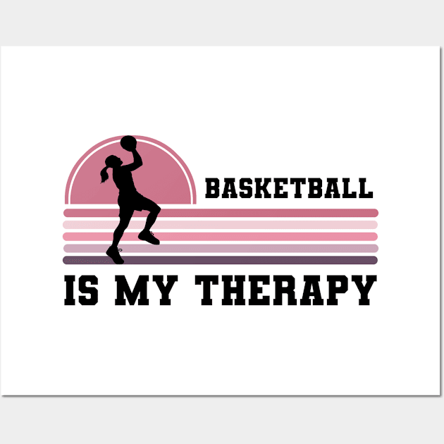 Basketball Is My Therapy Wall Art by coloringiship